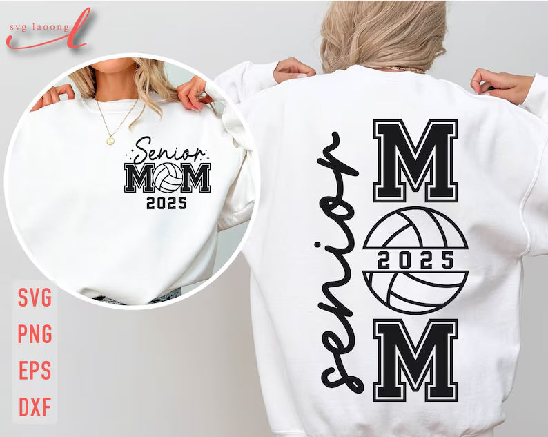 Senior Volleyball Mom Tee or Sweatshirt
