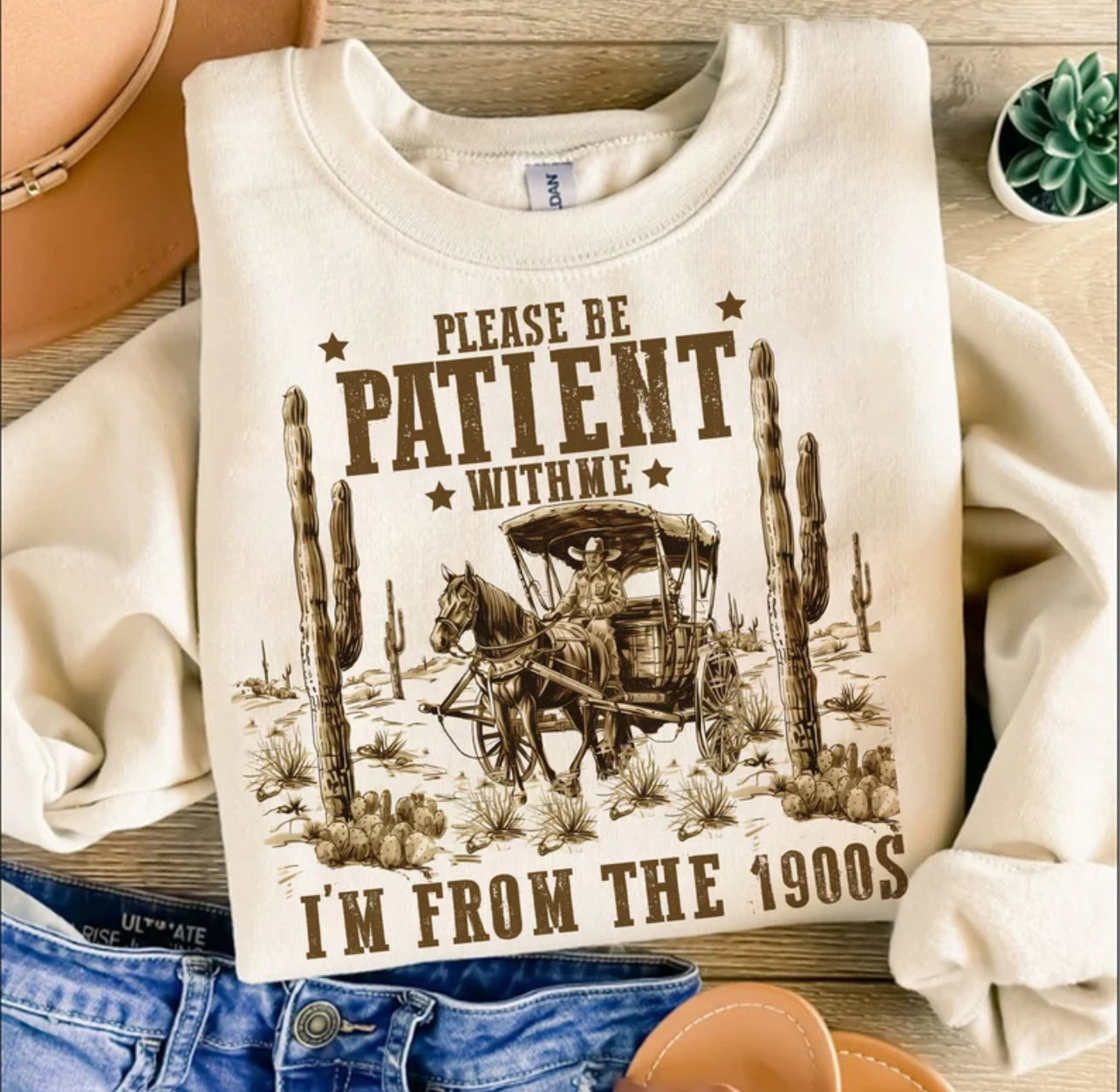 Please Be Patient 1900s- Crewneck Sweatshirt or Tee