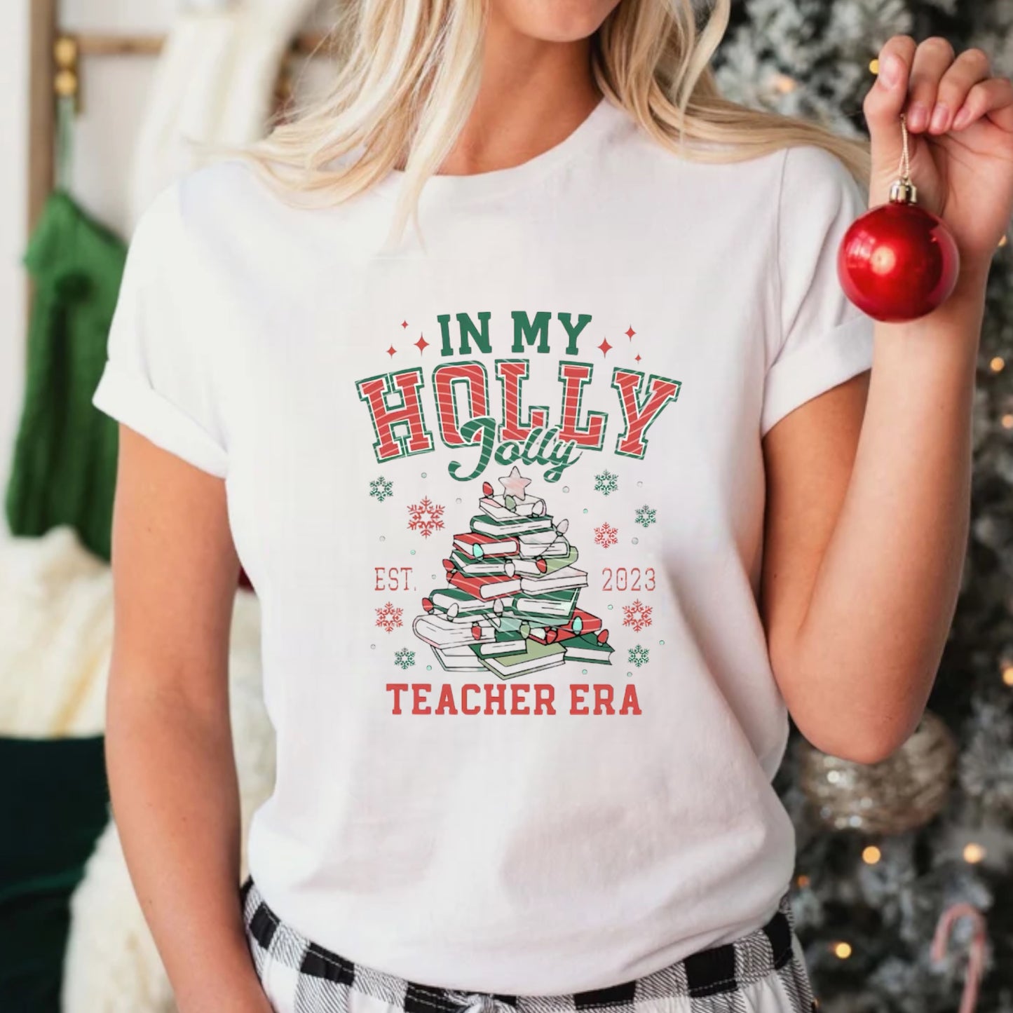 Holly Jolly Teacher Era-Tee or Crewneck Sweatshirt