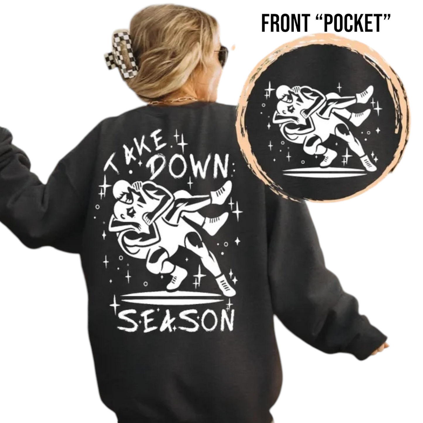 Take Down Season- Wrestling Tee or Sweatshirt