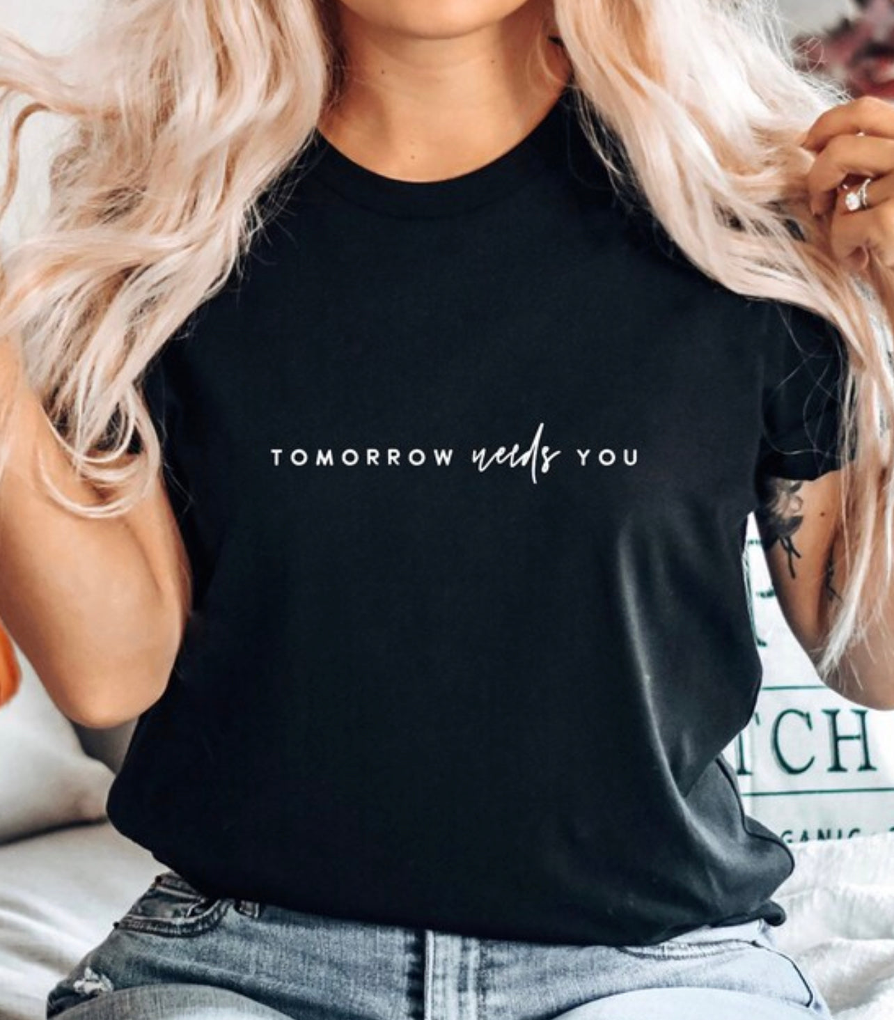 Tomorrow Needs You Tee