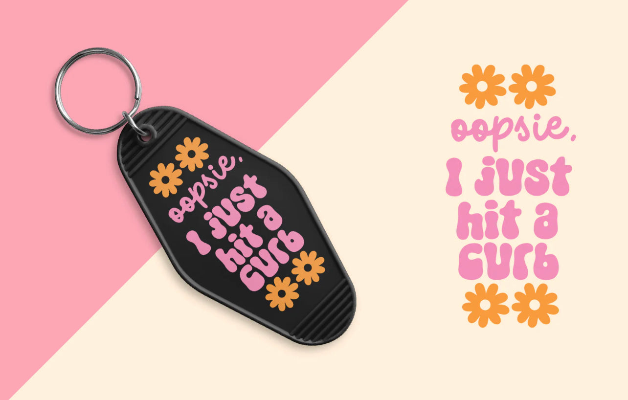 “Oopsie, I Just Hit a Curb” Hotel Keychain