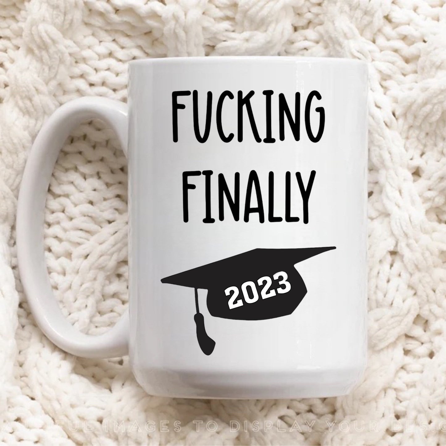 Funny Graduation Mug