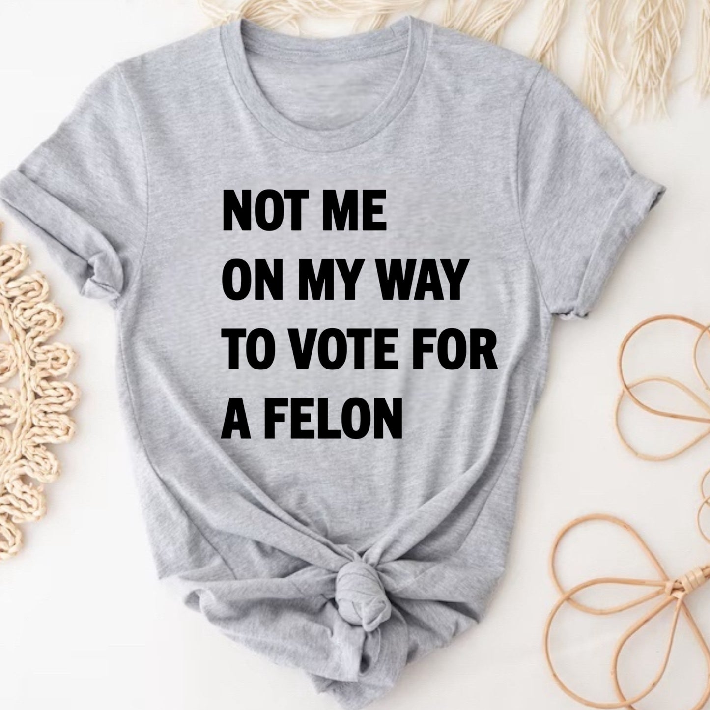 Voting For a Felon Tank or Tee