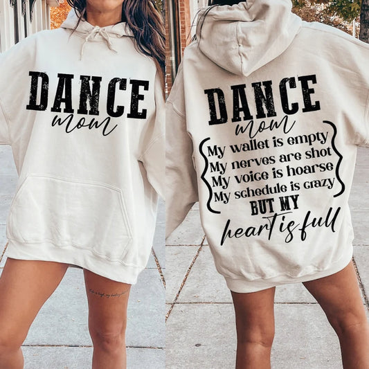 Dance Mom Tee or Sweatshirt