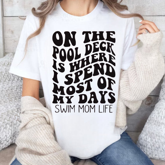 Swim Mom Life Tee or Sweatshirt