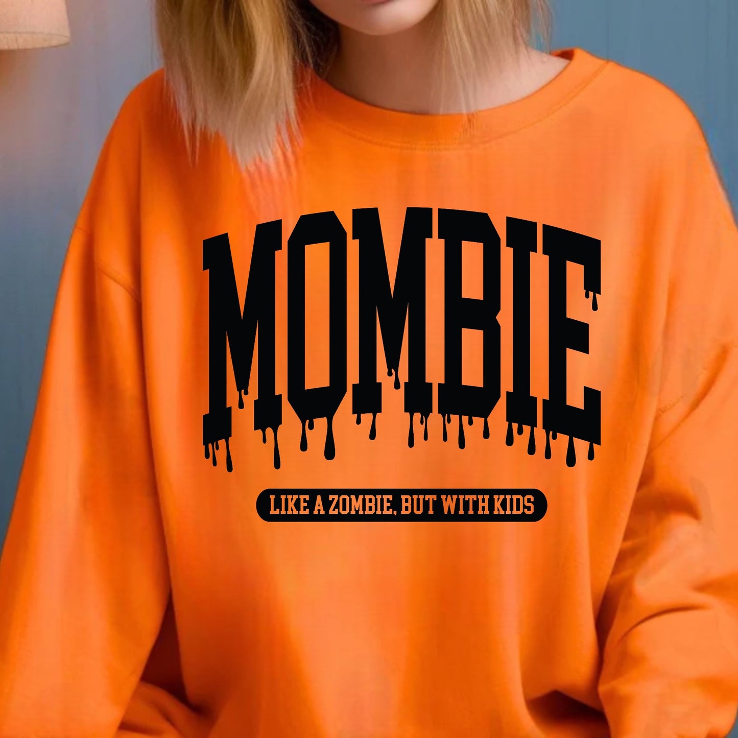Mombie Crewneck Sweatshirt
