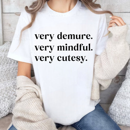 Very Demure Tee