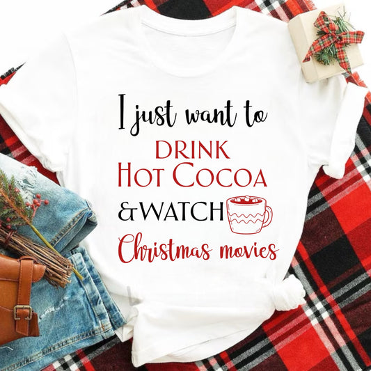 Hot Cocoa and Christmas Movies Tee