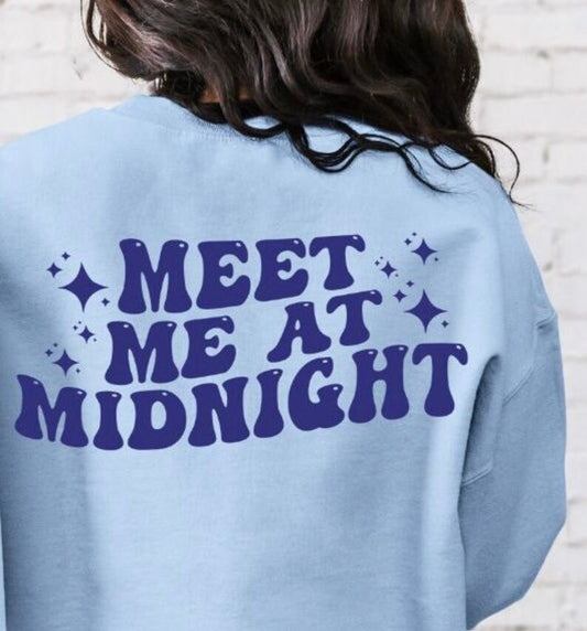 Meet Me at Midnight Crewneck Sweatshirt or Tee