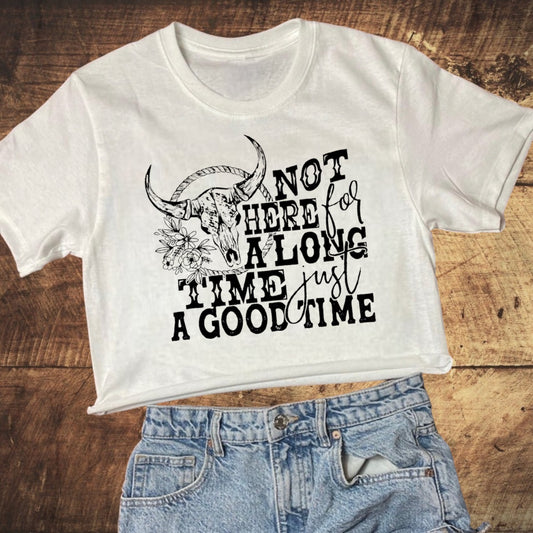 Here For a Good Time Crop Top
