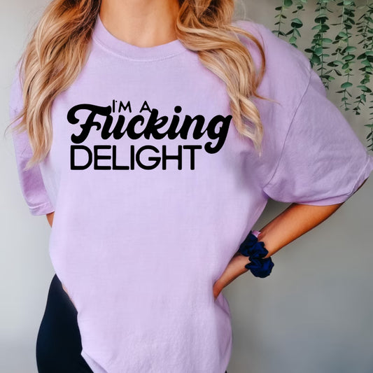 I’m A Delight Crewneck Sweatshirt or Tee