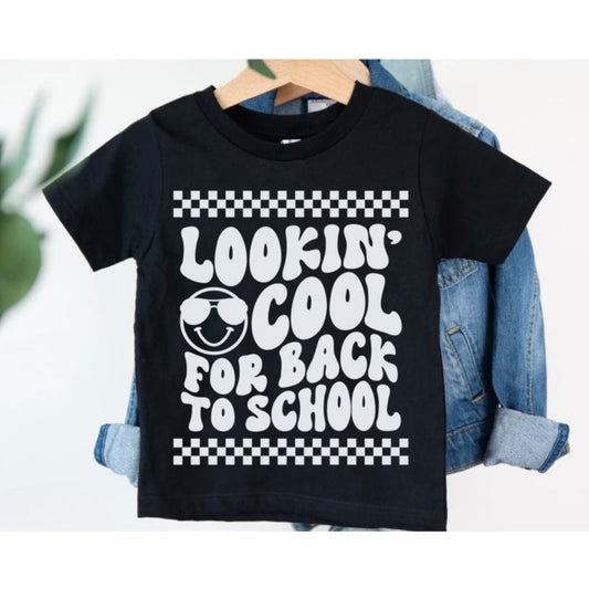 Lookin’ Cool For Back To School Tee (1)