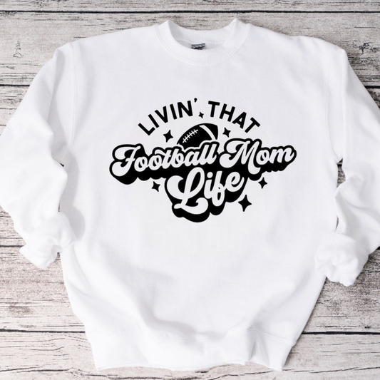Football Mom Life Crewneck Sweatshirt or Tee