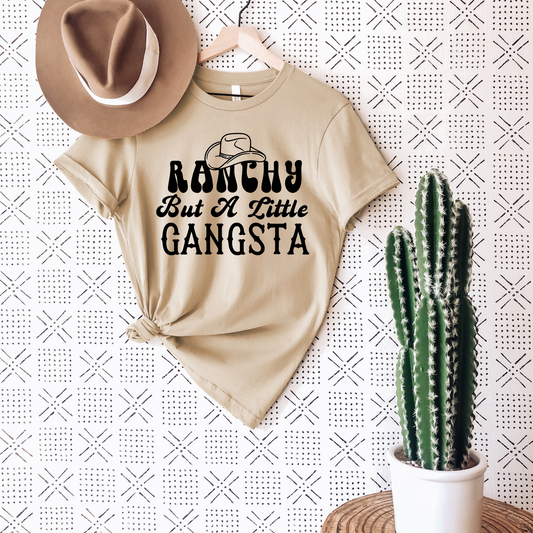 Ranchy But a Little Gangsta Tee