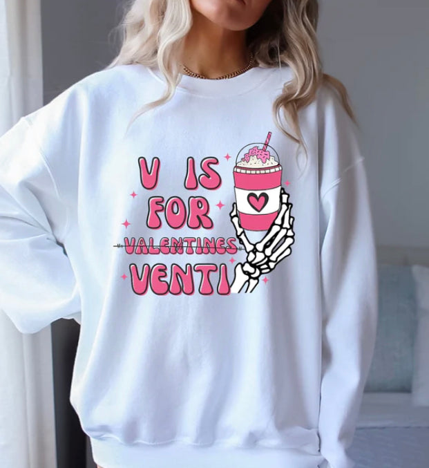 V is for Venti Crewneck Sweatshirt or Tee