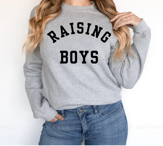 Raising Boys Crewneck Sweatshirt or Tee